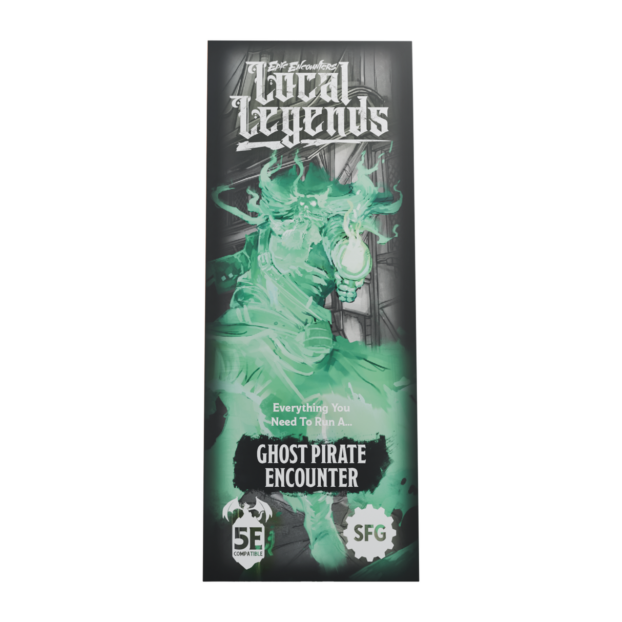 Epic Encounters - Local Legends (Ghost Pirate)
