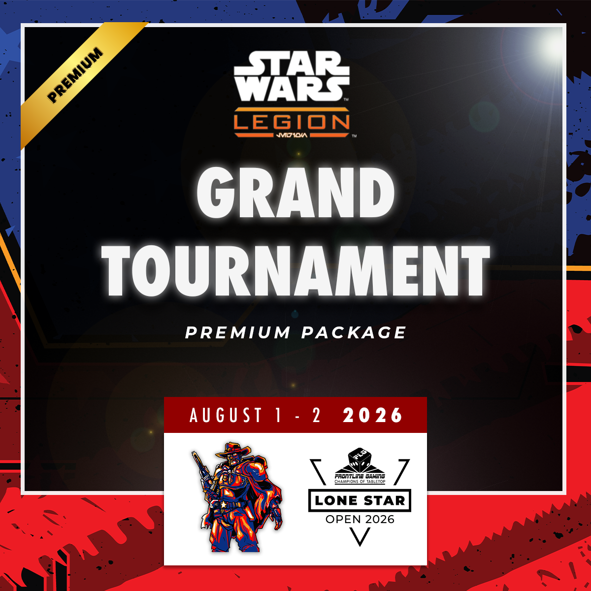 Lone Star Open 2026 - Star Wars Legion GT Premium Ticket
