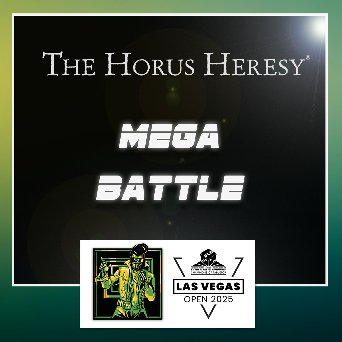 LVO 2025 - 30K Horus Heresy Mega Battle (SUNDAY ONLY)  Frontline Gaming