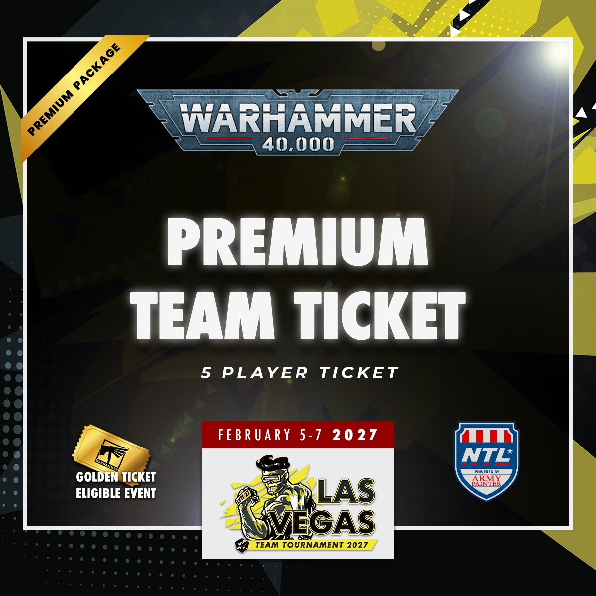 40K PREMIUM Team Ticket - LVTT 2027