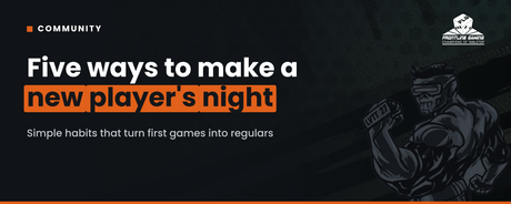 Five Ways to Make a New Player's Night