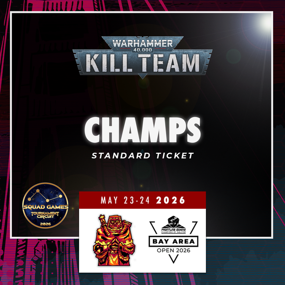 Bay Area Open 2026 - Kill Team Championships Ticket