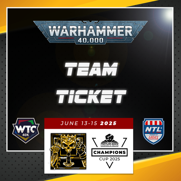 AC Champions Cup 2025 - Warhammer 40k WTC (Team Ticket)