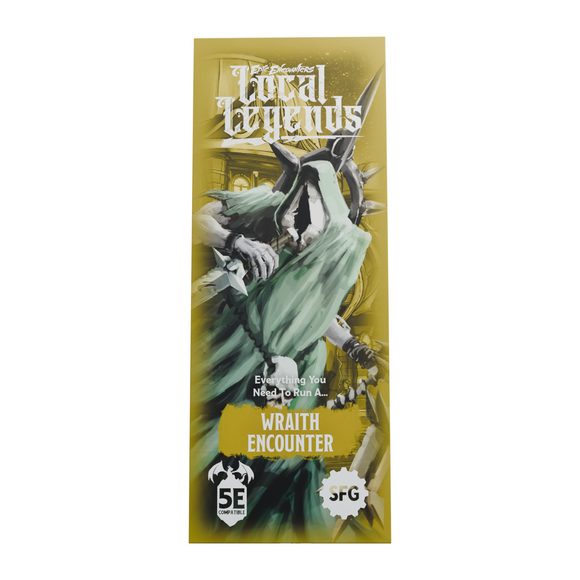 Epic Encounters - Local Legends (Wraith)