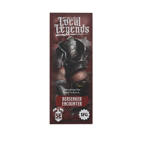 Epic Encounters - Local Legends (Berserker)