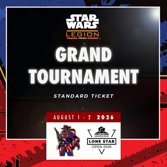 Lone Star Open 2026 - Star Wars Legion GT