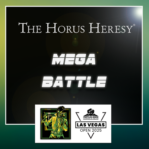 LVO 2025 - 30K Horus Heresy Mega Battle (SUNDAY ONLY)
