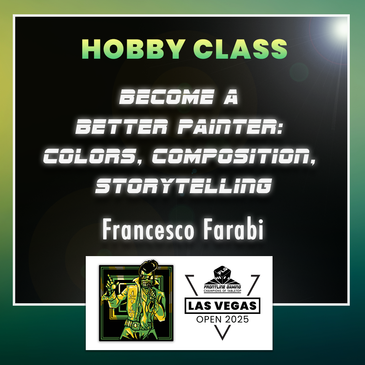 LVO 2025 Francesco Farabi a Better Painter Colors, Compositi