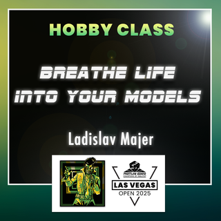 LVO 2025 - Ladislav Majer Breathe Life into your Models 4 hr. Studio Class Saturday 8:00AM