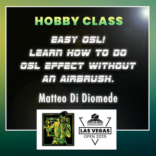 LVO 2025 - Matteo Di Diomede Easy OSL! Learn How to do OSL Effect without an Airbrush. 2 hr. Studio Class