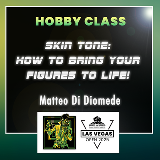 LVO 2025 - Matteo Di Diomede Skin Tone: How to Bring your Figures to Life! 4 hr. Studio Class