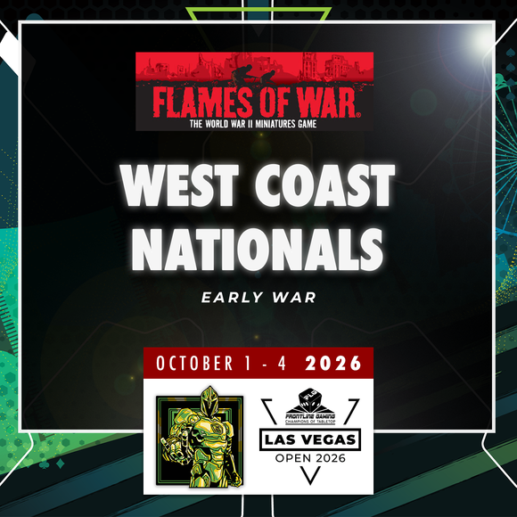 Flames of War - West Coast Nationals Early War - LVO 2026