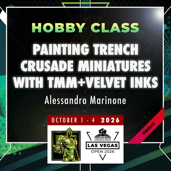 Alessandro Marinone - Painting Trench Crusade miniatures with TMM and Velvet Inks - LVO 2026 Hobby Class