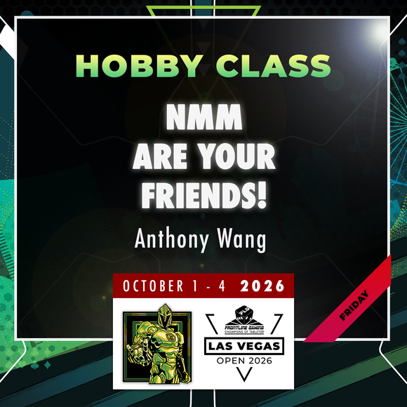 Anthony Wang - NMM Are your friends! - LVO 2026 Hobby Class
