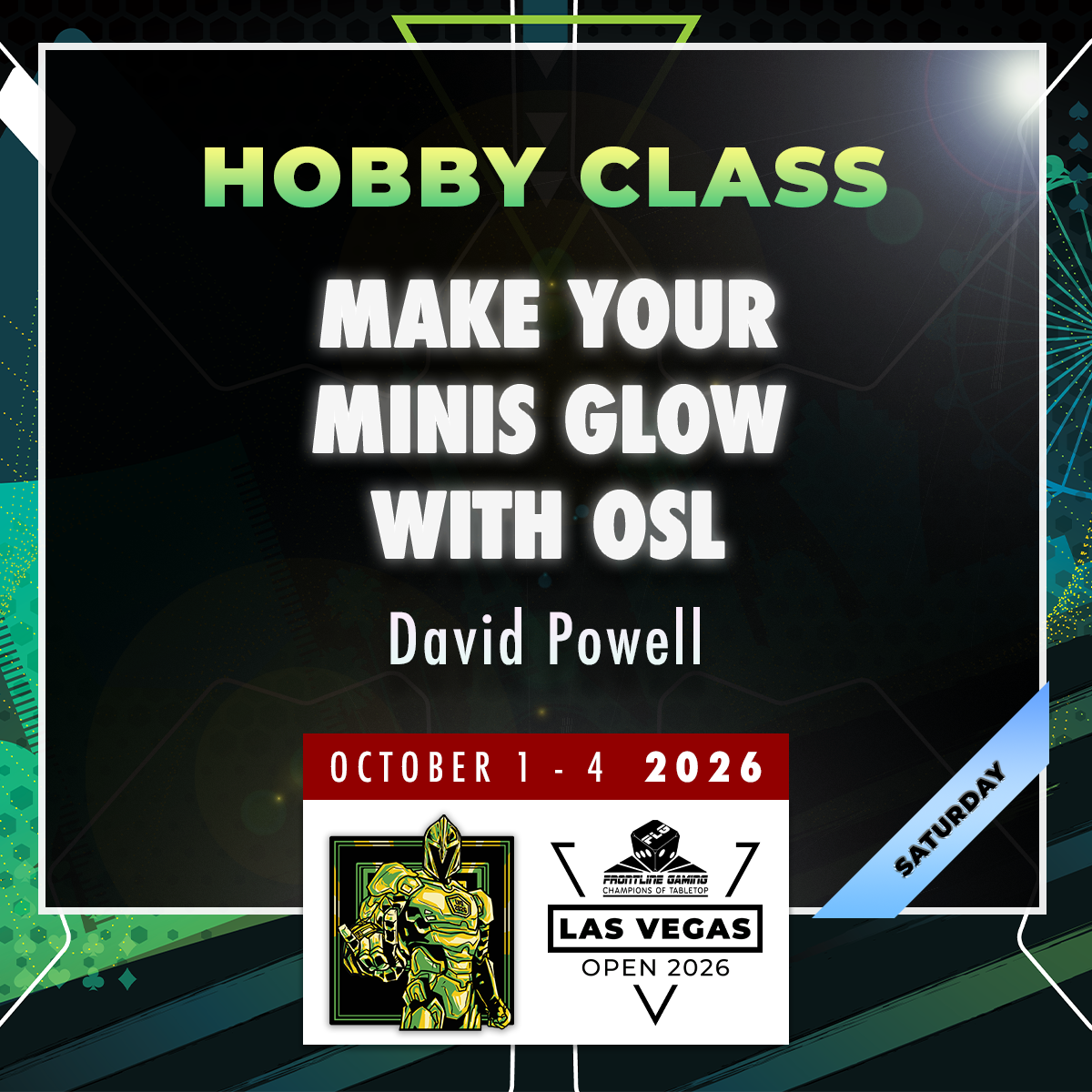 David Powell - Make Your Minis Glow with OSL - LVO 2026 Hobby Class