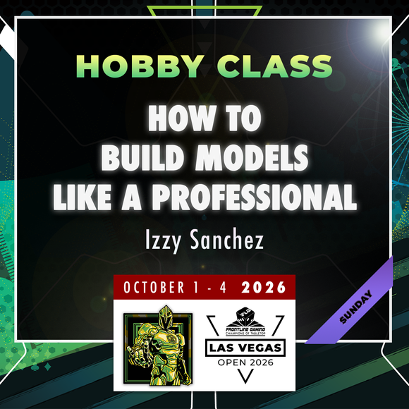 Izzy Sanchez - How to build models like a professional - LVO 2026 Hobby Class