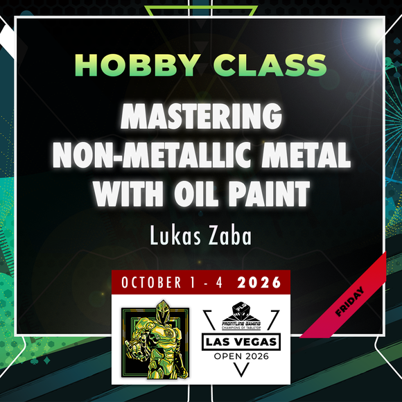 Lukas Zaba - Mastering Non-Metallic Metal with Oil Paint - LVO 2026 Hobby Class