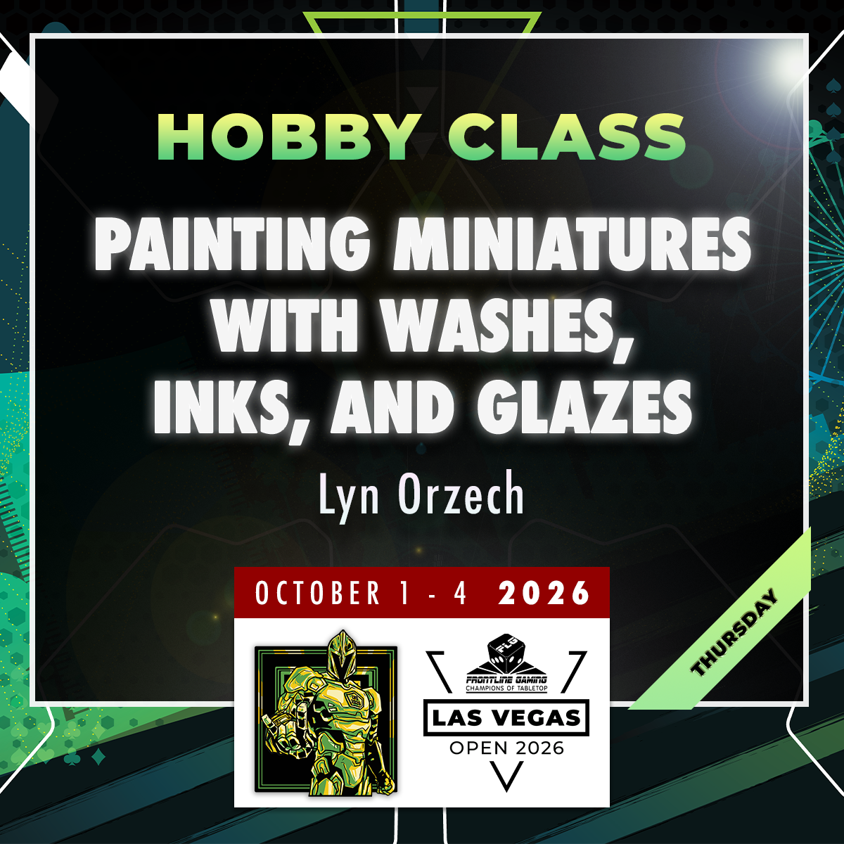 Lyn Orzech - Painting Miniatures With Washes, Inks, and Glazes - LVO 2026 Hobby Class