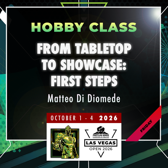 Matteo Di Diomede - From Tabletop to Showcase: First Steps Into Display Painting - LVO 2026 Hobby Class