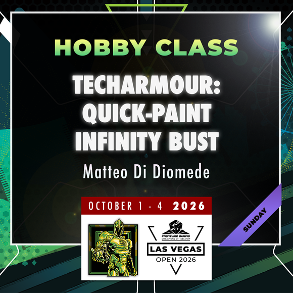 Matteo Di Diomede - TechArmour: Quick-Paint Infinity Bust - LVO 2026 Hobby Class
