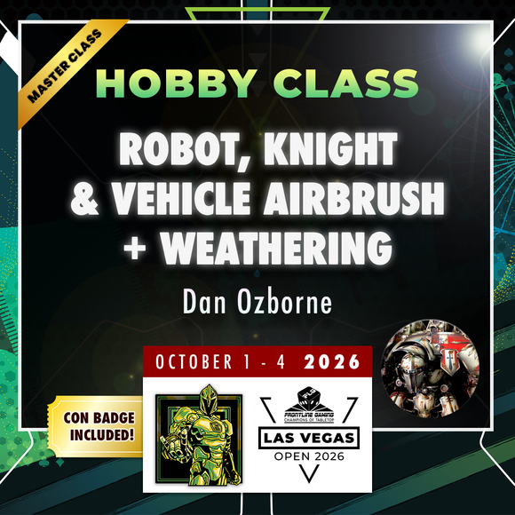Dan Ozborne - Robot, Knight & Vehicle Airbrush + Weathering - LVO 2026 Hobby Masterclass