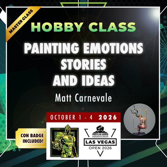 Matt Carnivale - Painting Emotions, Stories, and Ideas - LVO 2026 Hobby Masterclass