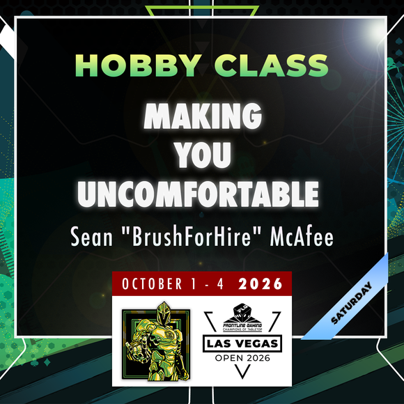 Sean "BrushForHire" McAfee - Making You Uncomfortable - LVO 2026 Hobby Class