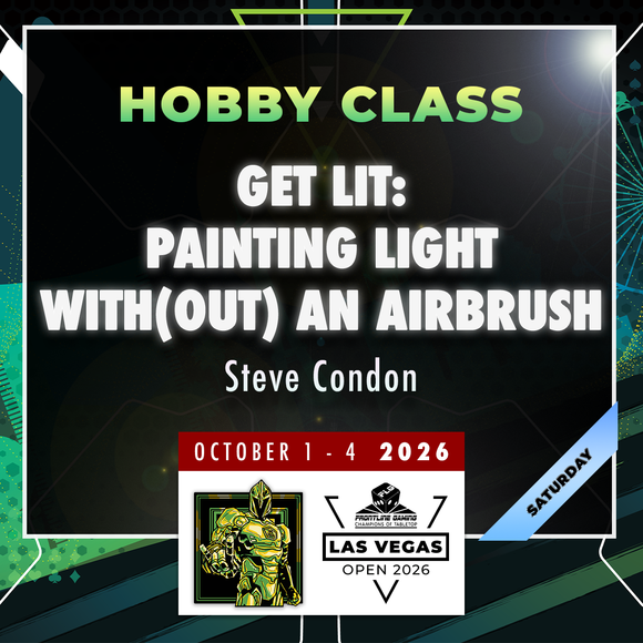 Steve Condon - Get Lit: Painting Light with(out) an Airbrush - LVO 2026 Hobby Class