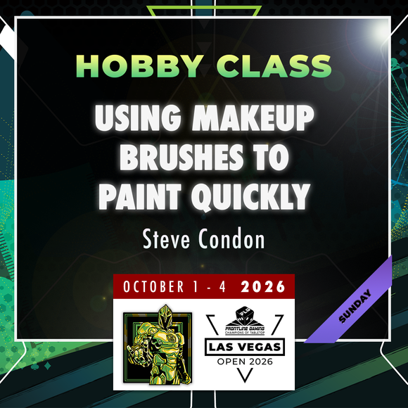 Steve Condon - Using Makeup Brushes to Paint Quickly - LVO 2026 Hobby Class