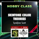 Syndjinn Scott - Skintone Color Theories - LVO 2026 Hobby Class-1
