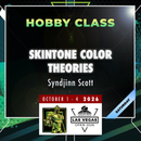 Syndjinn Scott - Skintone Color Theories - LVO 2026 Hobby Class-2