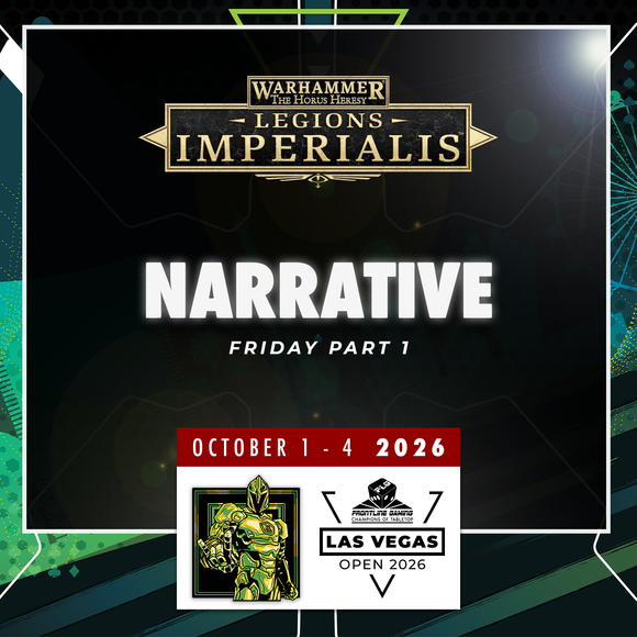Legions Imperialis Narrative (Friday) - LVO 2026