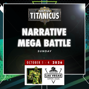 Adeptus Titanicus Narrative MEGA Battle (Sunday) - LVO 2026