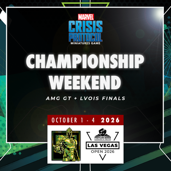 Marvel Crisis Protocol Championships Weekend - LVO 2026