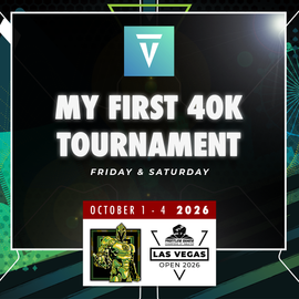 Vanguard Tactics 40k Workshop - My First Tournament - LVO 2026