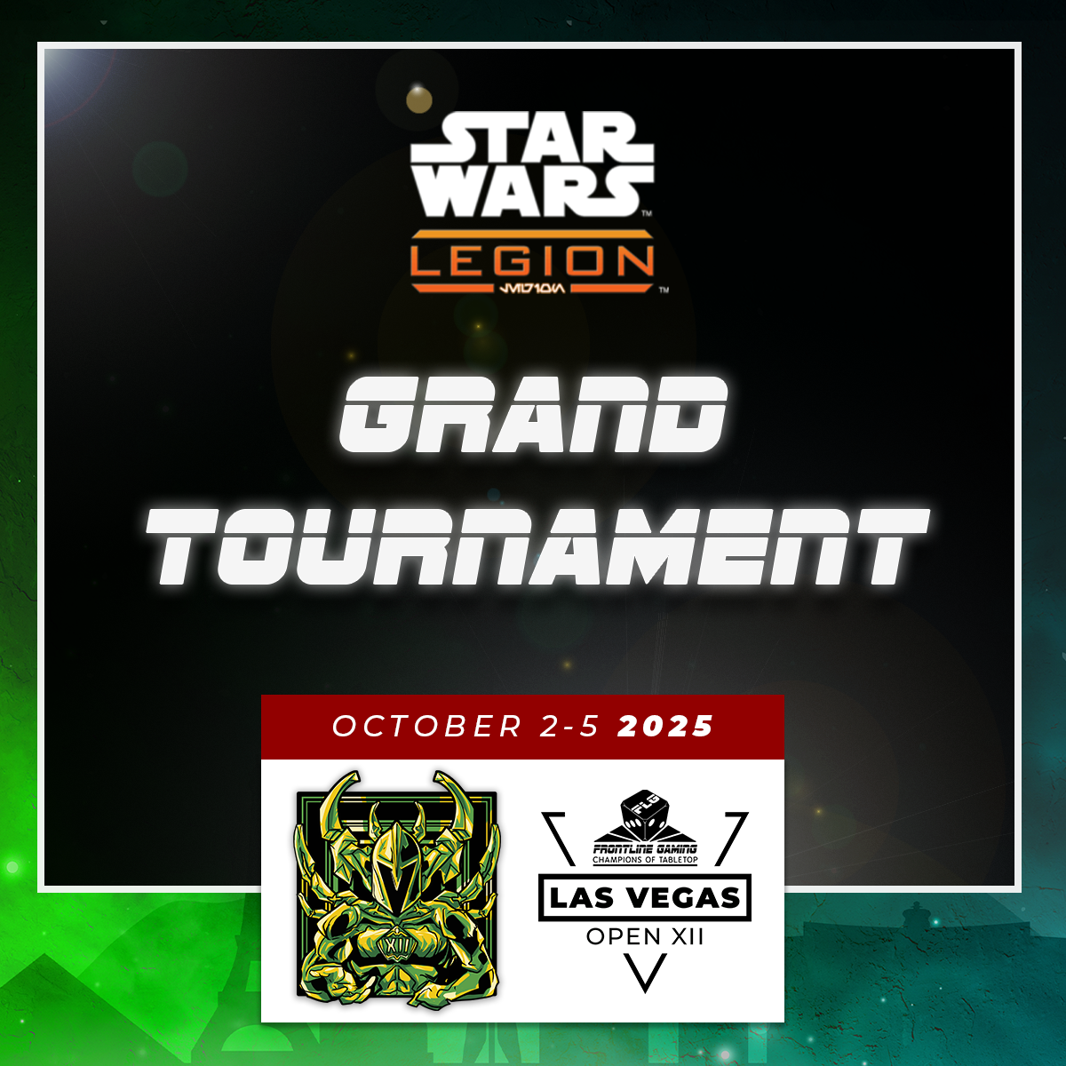 LVO XII - Star Wars Legion Grand Tournament