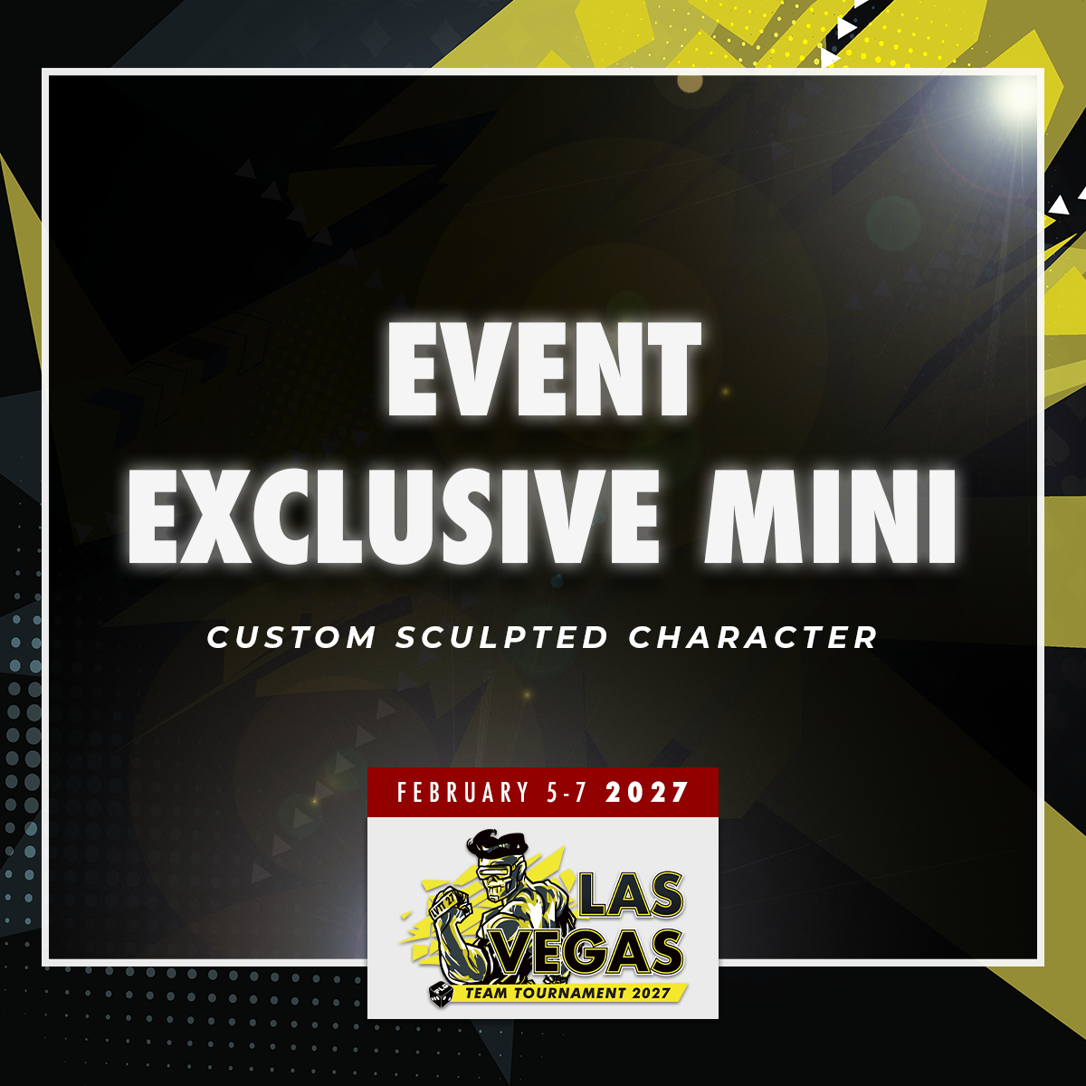 LVTT 2027 - Event Exclusive Miniature