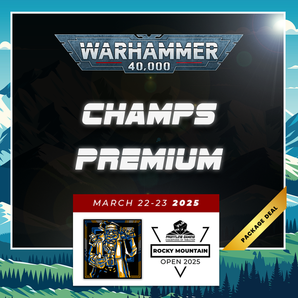 RMO 2025 - Warhammer 40k Champs Premium Ticket