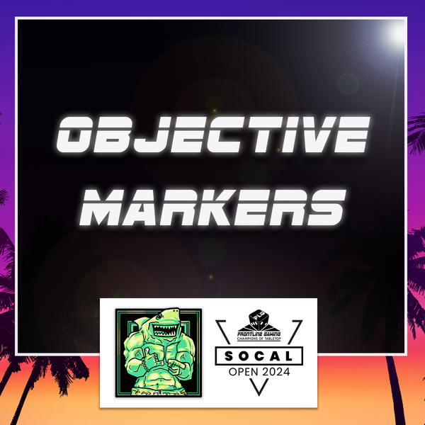 SoCal Open 2024 - 40K Objective Markers