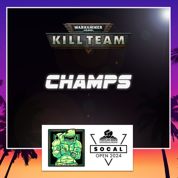 SoCal Open 2024 - Kill Team Champs