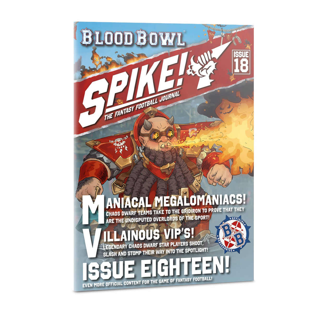 Angled front cover of a Blood Bowl fantasy football journal, featuring a bearded, goggle-wearing dwarf in red armor amid flames. The cover reads “BLOOD BOWL,” “SPIKE!” and “ISSUE 18.”
