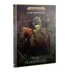 Age Of Sigmar: Dawnbringers Book I – Harbingers