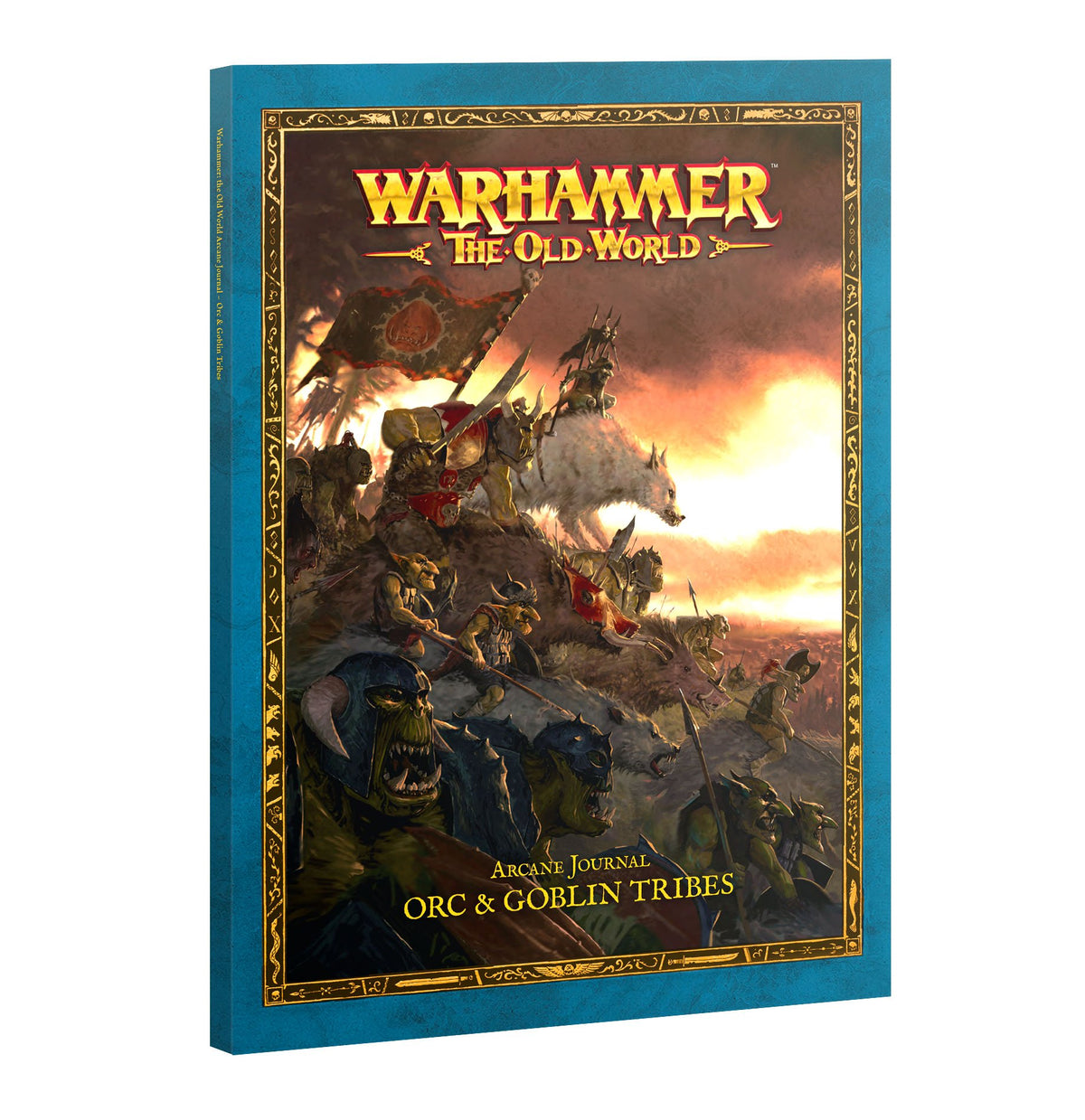 Teal-bound book shown at an angle, with an ornate gold frame around battle artwork of orcs and goblins beneath a fiery sky. The cover reads “WARHAMMER THE OLD WORLD” and “ARCANE JOURNAL ORC & GOBLIN TRIBES.”