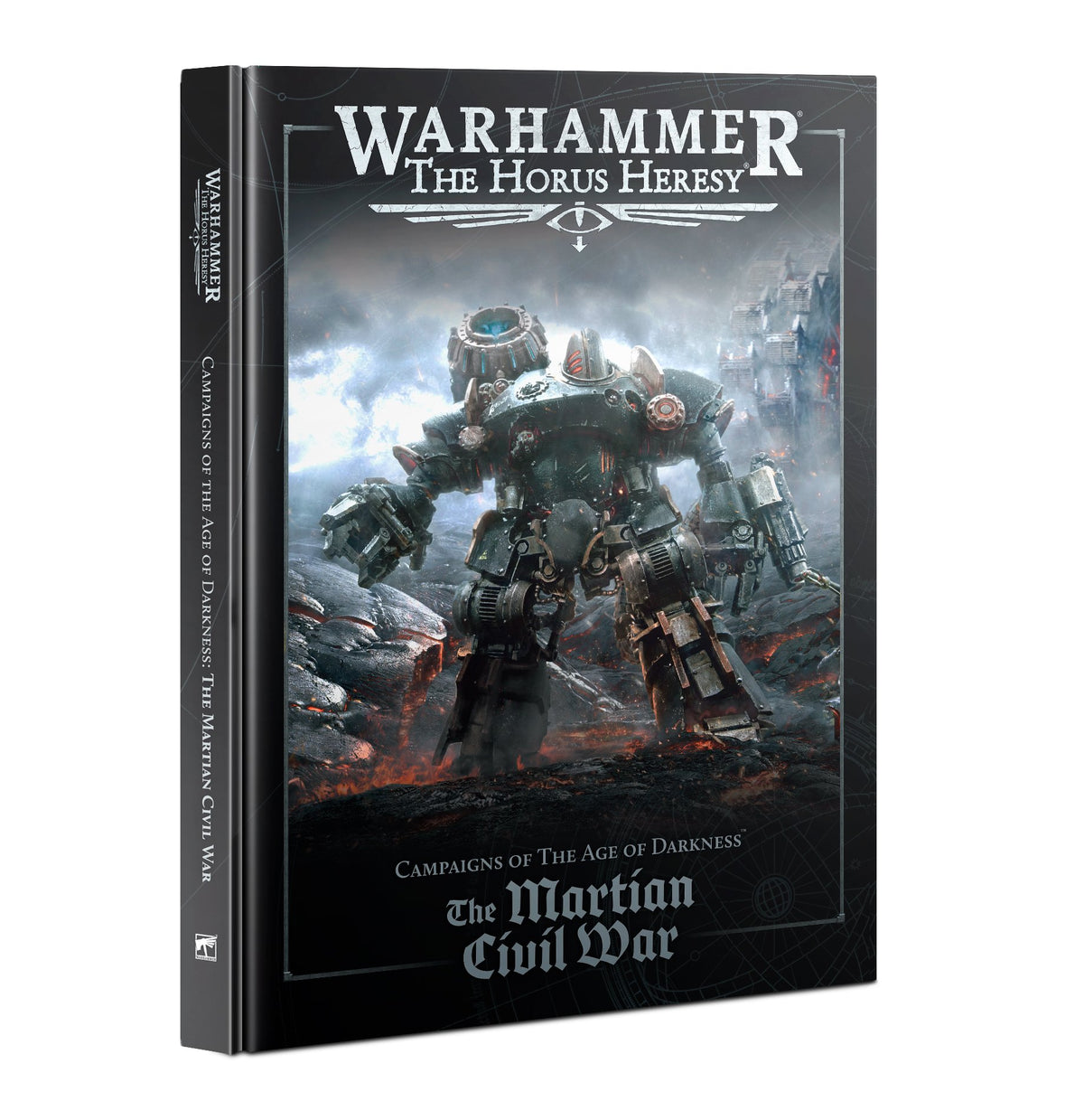 Hardback book shown at an angle, with its front cover and spine visible. The dark cover depicts a heavily armored figure amid a fiery battlefield and reads “WARHAMMER THE HORUS HERESY” and “The Martian Civil War”; the spine also names the book.