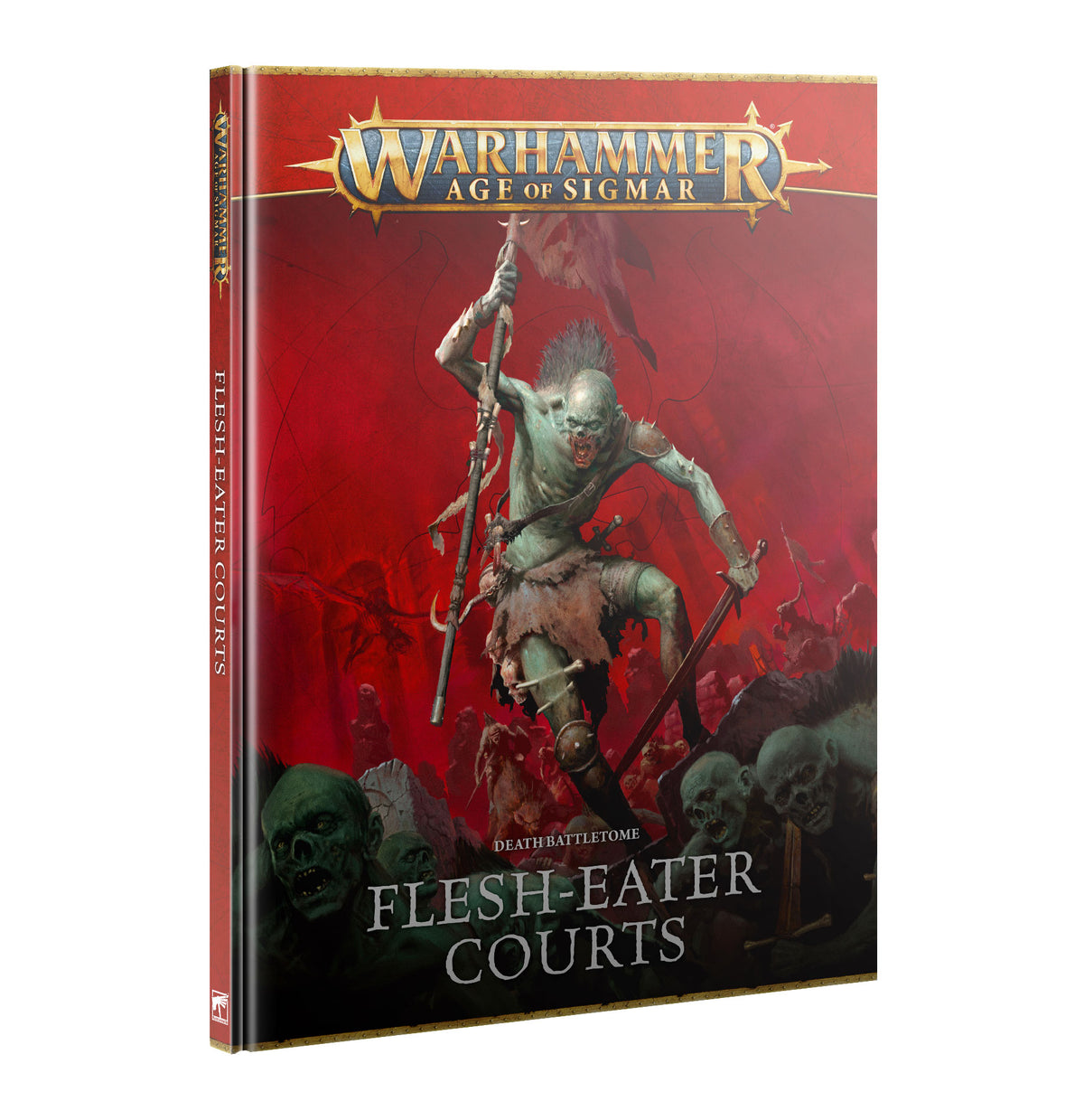 Hardcover book shown at an angle with its red spine visible. The red-and-black cover depicts a pale, armed ghoul above smaller creatures and reads “WARHAMMER AGE OF SIGMAR” and “FLESH-EATER COURTS.”