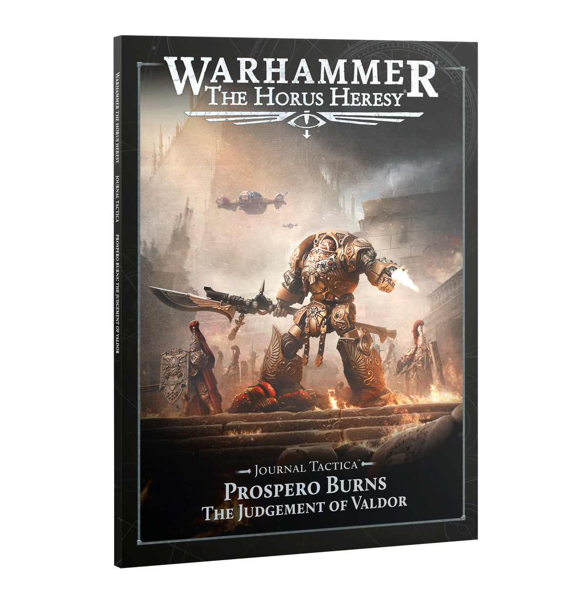 Journal Tactica Prospero Burns: Judgement Of Valdor