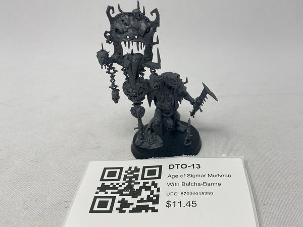 Age of Sigmar Murknob With Belcha-Banna DTO-13