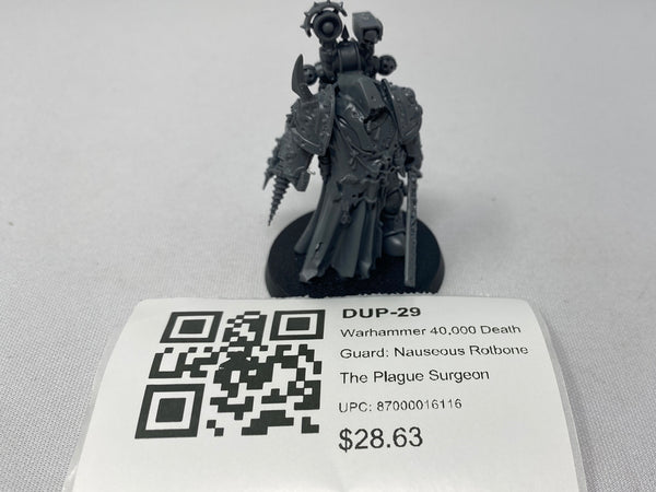 Warhammer 40,000 Death Guard: Nauseous Rotbone The Plague Surgeon DUP-29