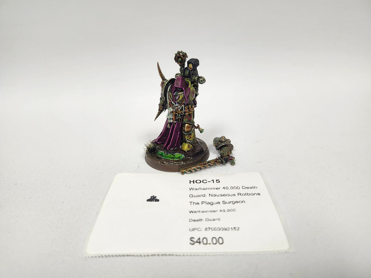 Warhammer 40,000 Death Guard: Nauseous Rotbone The Plague Surgeon HOC-15