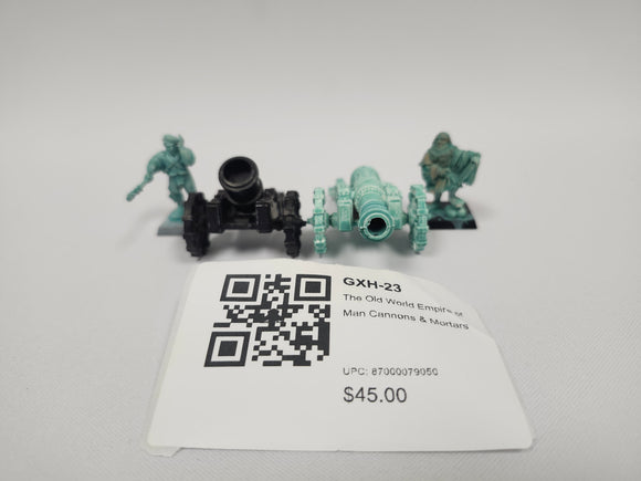 The Old World Empire of Man Cannons & Mortars GXH-23